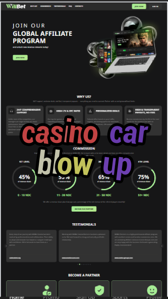 casino car blow up-abscasinocalgary.igamblinglist.com